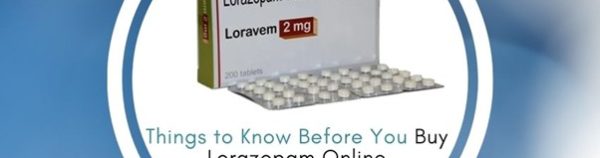 Things to Know Before You Buy Lorazepam Online